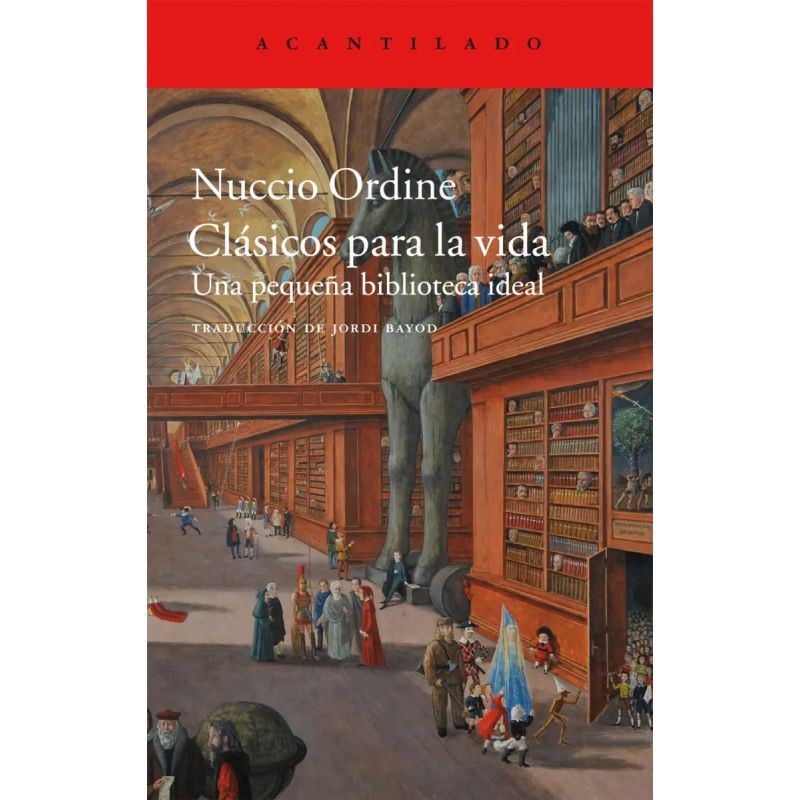 CLASICOS PARA LA VIDA - UNA PEQUEÑA BIBLIOTECA IDEAL (Nuevo)