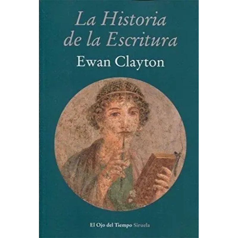 HISTORIA DE LA ESCRITURA, LA