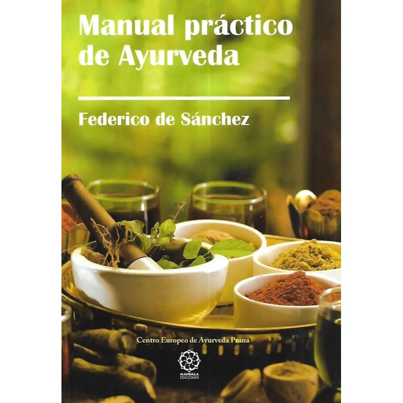 MANUAL PRACTICO DE AYURVEDA (Nuevo)