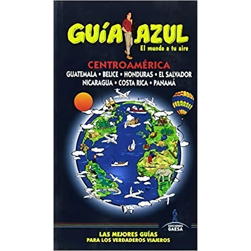 CENTROAMERICA 2016 - GUIA AZUL (Nuevo)