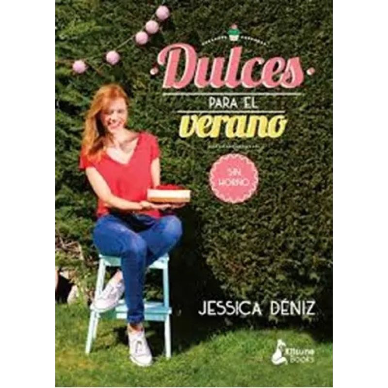 DULCES PARA EL VERANO - SIN HORNO - TD (Nuevo)