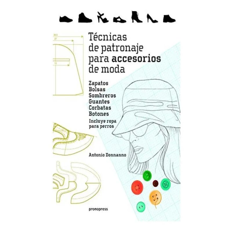 TECNICAS DE PATRONAJE PARA ACCESORIOS DE MODA (Nuevo) - Miniatura 2
