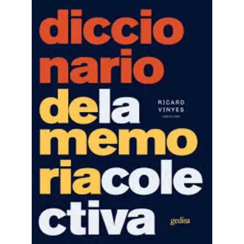 DICCIONARIO DE LA MEMORIA COLECTIVA (TD) (Nuevo)