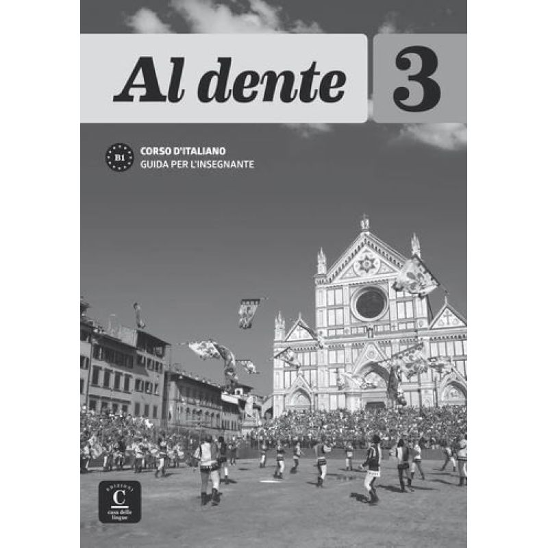 AL DENTE 3 - GUIDA PER L'INSEGNANTE* (Nuevo)