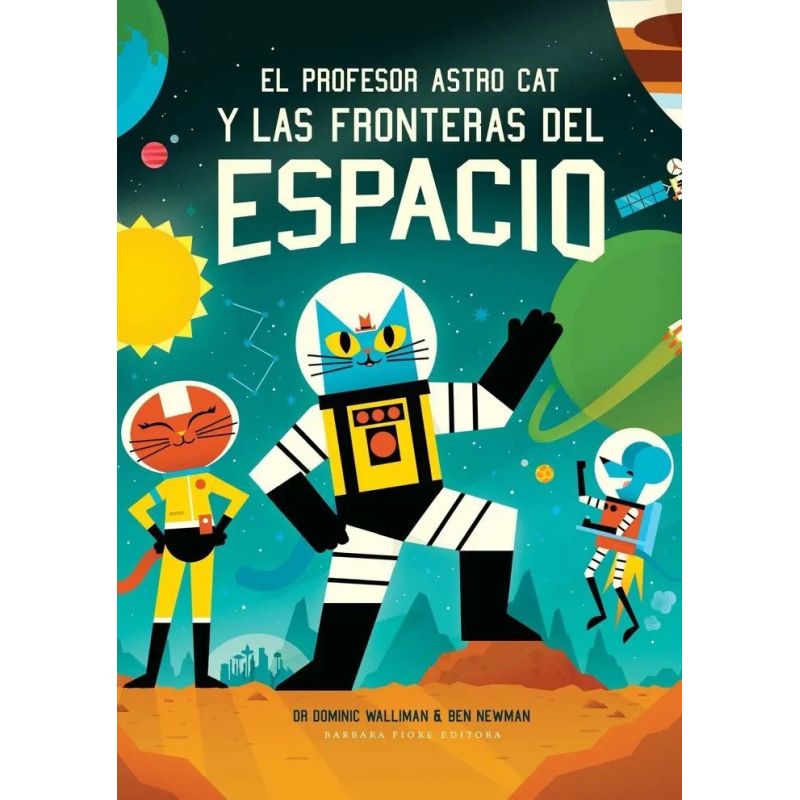 PROFESOR ASTROCAT Y LAS FRONTERAS DEL ESPACIO, EL - N/ED. - TD (Nuevo)