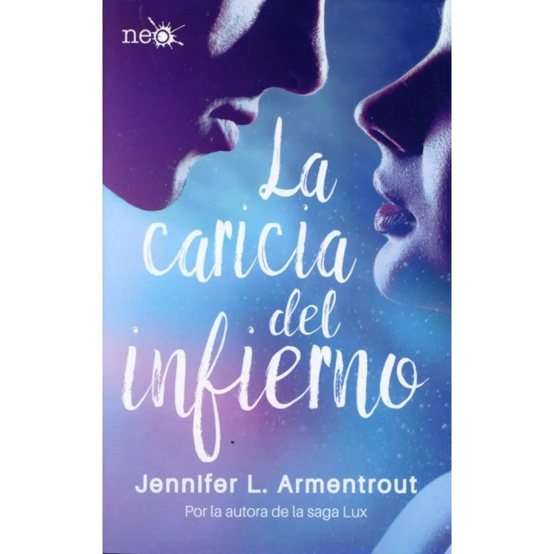 CARICIA DEL INFIERNO, LA - ELEMENTOS OSCUROS 2 (Nuevo)