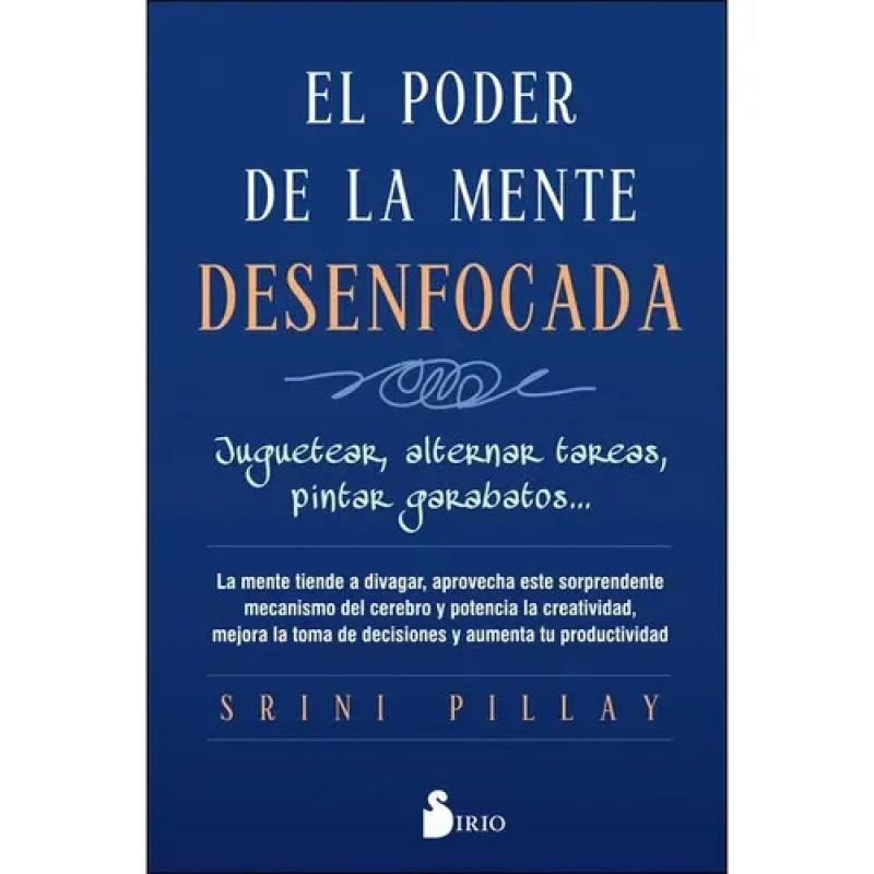 PODER DE LA MENTE DESENFOCADA, EL (Nuevo)