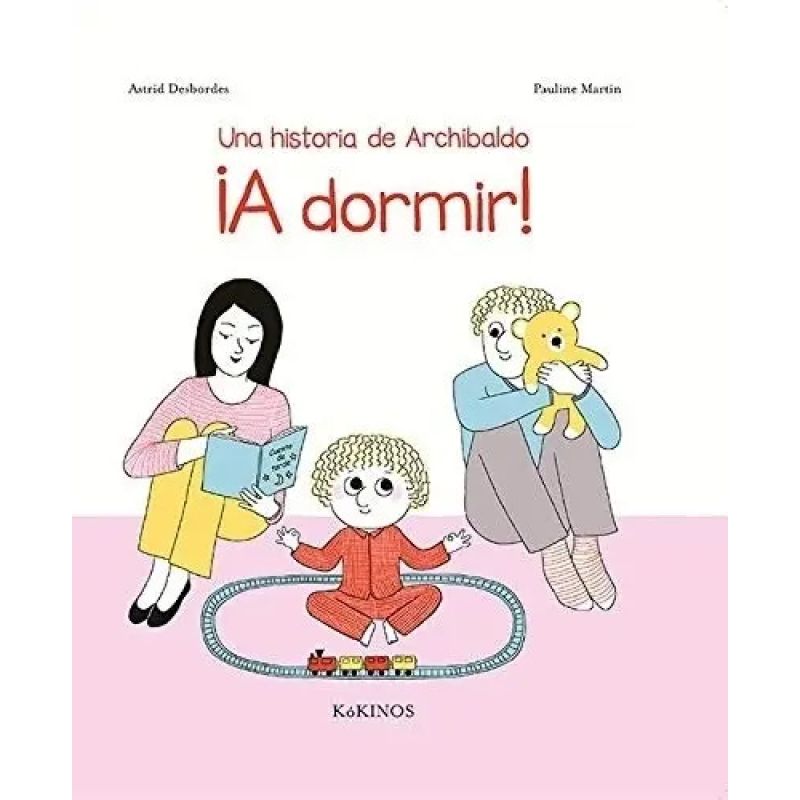 A DORMIR ! - UNA HISTORIA DE ARCHIBALDO - TD (Nuevo)