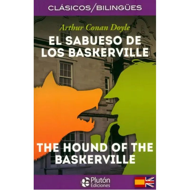 SABUESO DE LOS BASKERVILLE, EL - CLASICOS BILINGUES (Nuevo)
