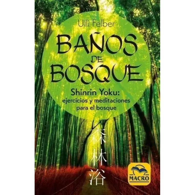 BAÑOS DE BOSQUE (Nuevo)