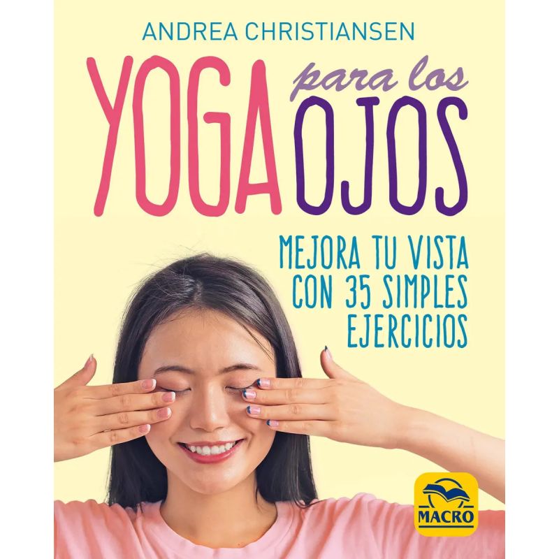 YOGA PARA LOS OJOS (Nuevo)