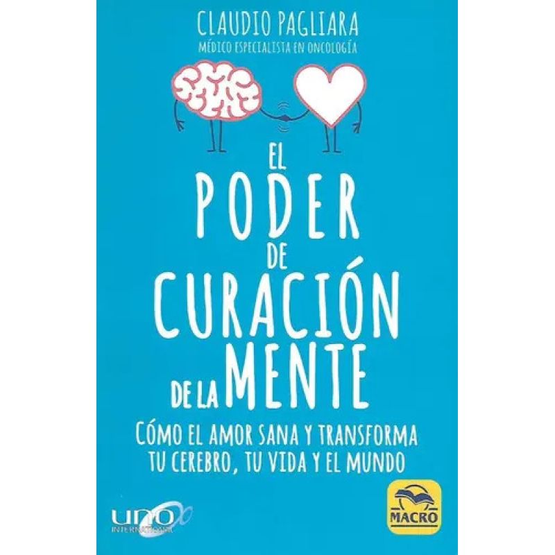 PODER DE CURACION DE LA MENTE, EL (Nuevo)