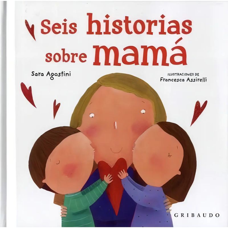 SEIS HISTORIAS SOBRE MAMA (Nuevo)