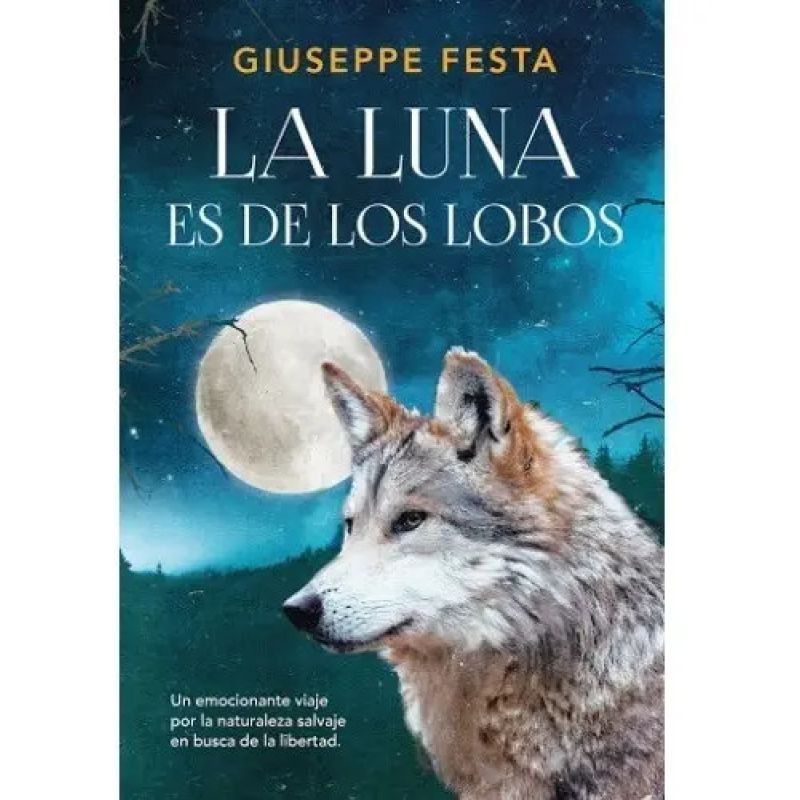 LUNA ES DE LOS LOBOS, LA (Nuevo)