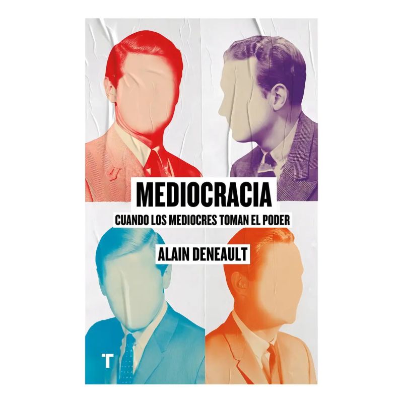 MEDIOCRACIA - CUANDO LOS MEDIOCRES TOMAN EL PODER (Nuevo)