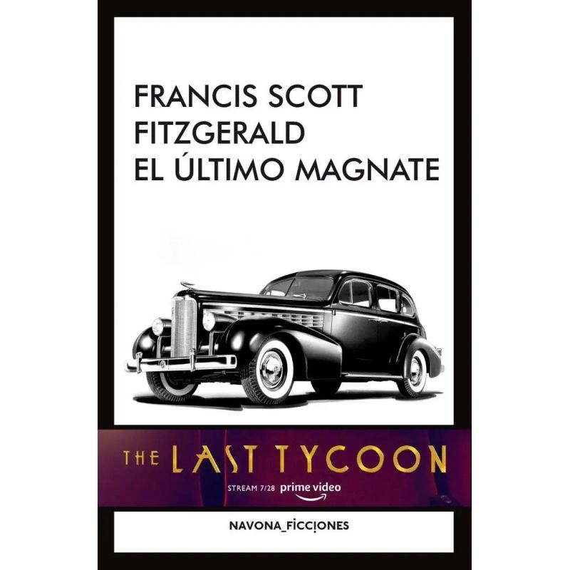 ULTIMO MAGNATE, EL - N/ED. (Nuevo)