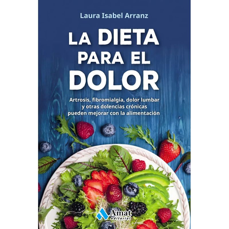 DIETA PARA EL DOLOR, LA (Nuevo)