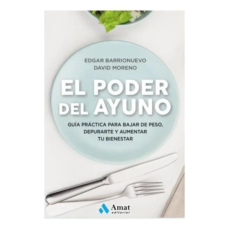 PODER DEL AYUNO, EL (Nuevo)