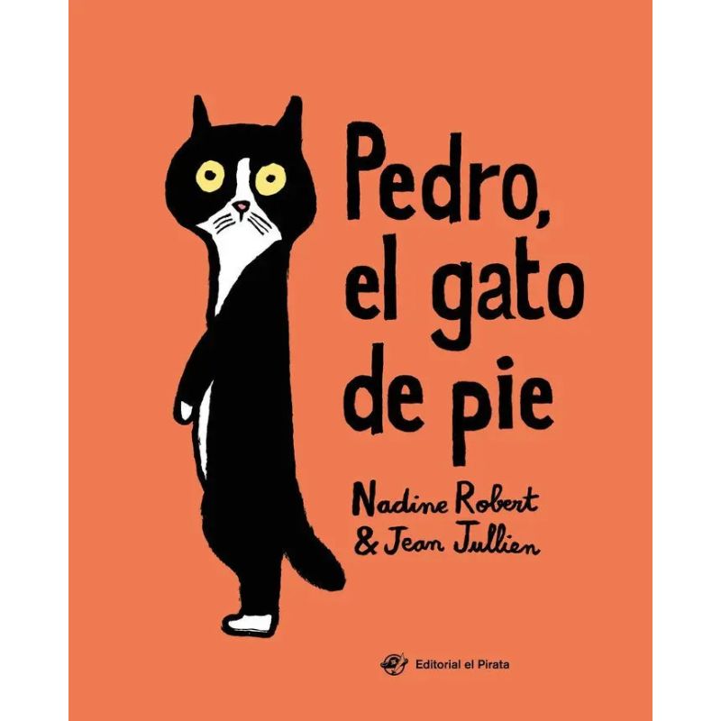 PEDRO, EL GATO DE PIE - TD (Nuevo)
