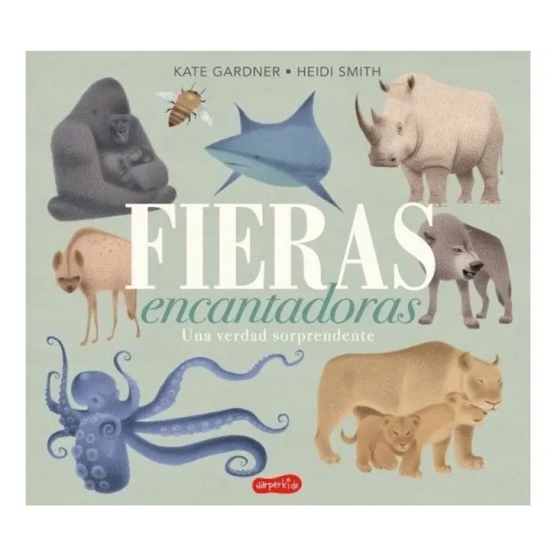 FIERAS ENCANTADORAS - UNA VERDAD SORPRENDENTE (Nuevo)