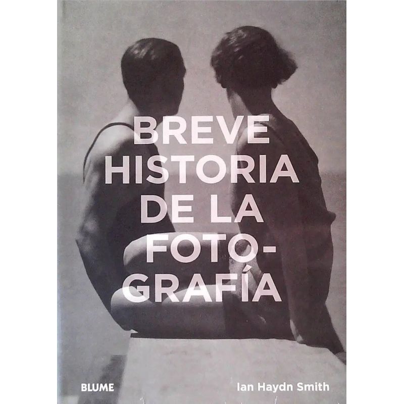 BREVE HISTORIA DE LA FOTOGRAFIA (Nuevo)