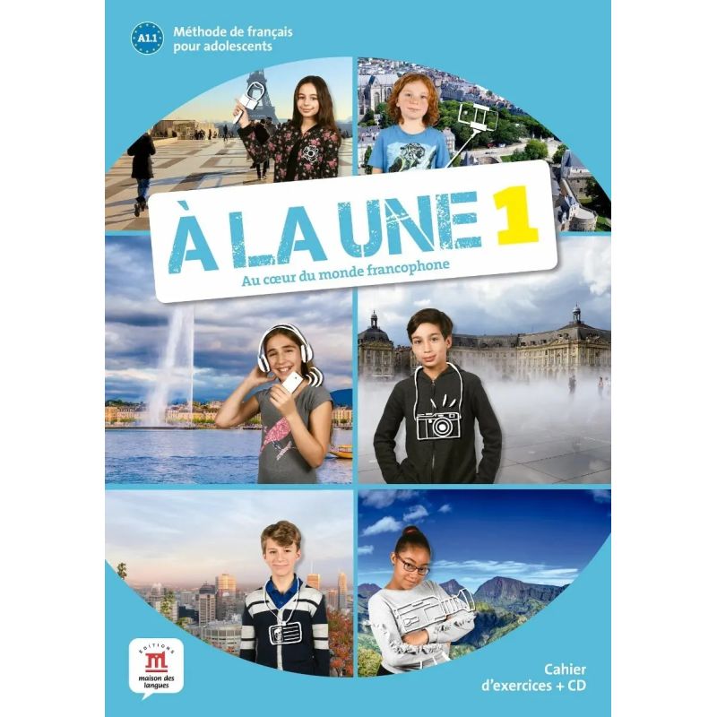 A LA UNE 1 - CAHIER D'EXERCISES (Nuevo)