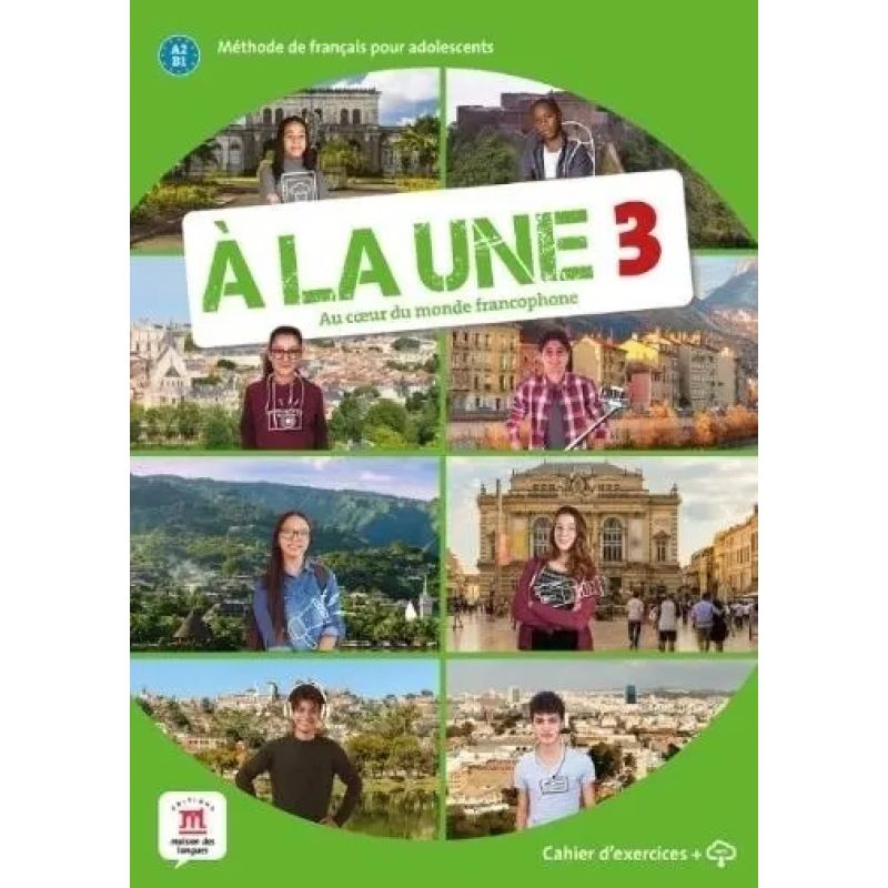 A LA UNE 3 - CAHIER D'EXERCISES (Nuevo)