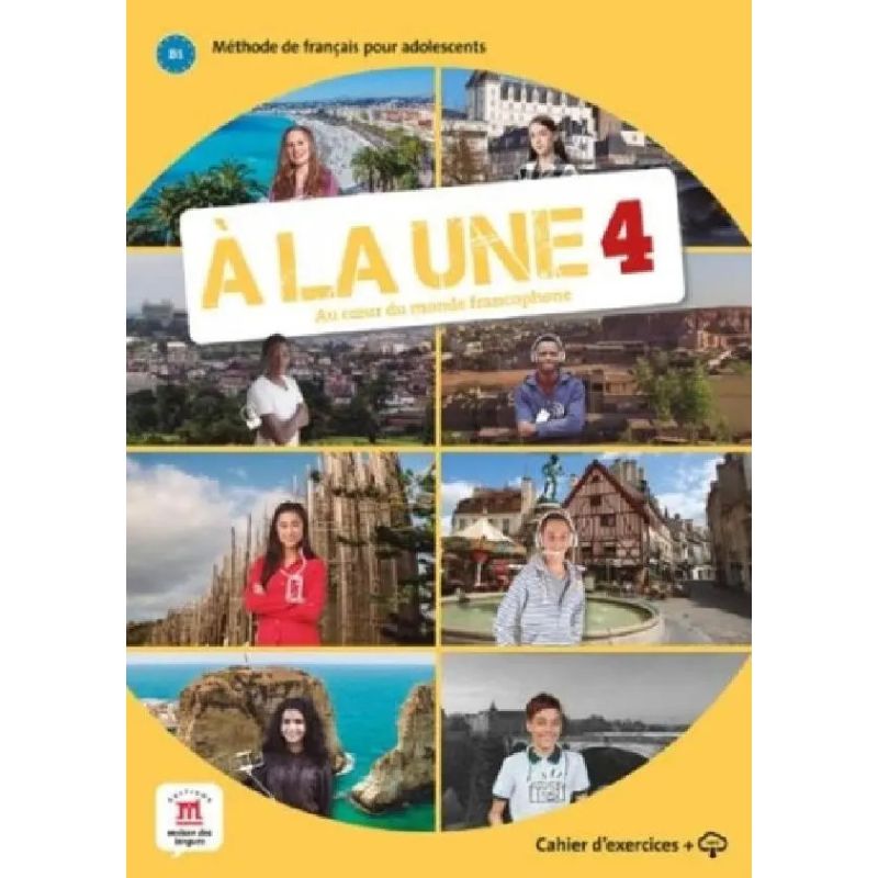 A LA UNE 4 - CAHIER D'EXERCISES (Nuevo)