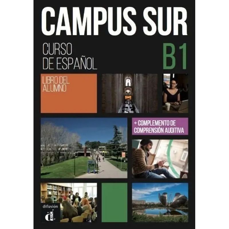 CAMPUS SUR B1 - LIBRO DEL ALUMNO + AUDIO* (Nuevo)