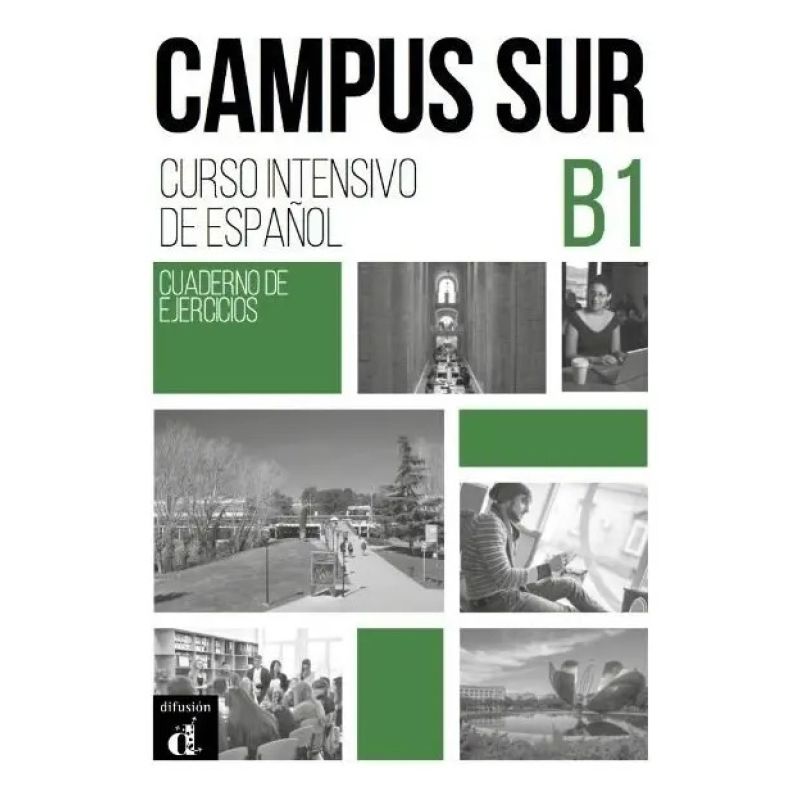 CAMPUS SUR B1 - CUADERNO DE EJERCICIOS* (Nuevo)