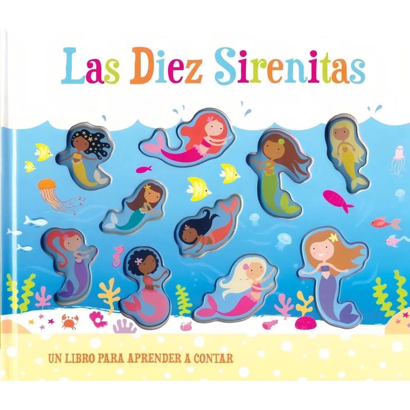 DIEZ SIRENITAS, LAS - LIBRO PARA ARPENDER A CONTAR (Nuevo)