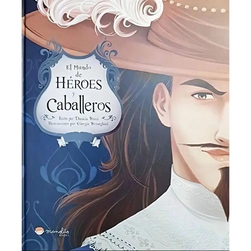 MUNDO DE HEROES Y CABALLEROS, EL (Nuevo)
