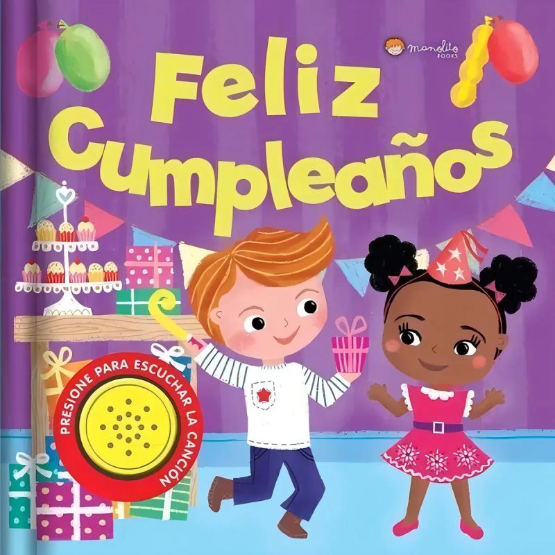 FELIZ CUMPLEAÑOS - LIBRO SONORO (TD) (Nuevo)