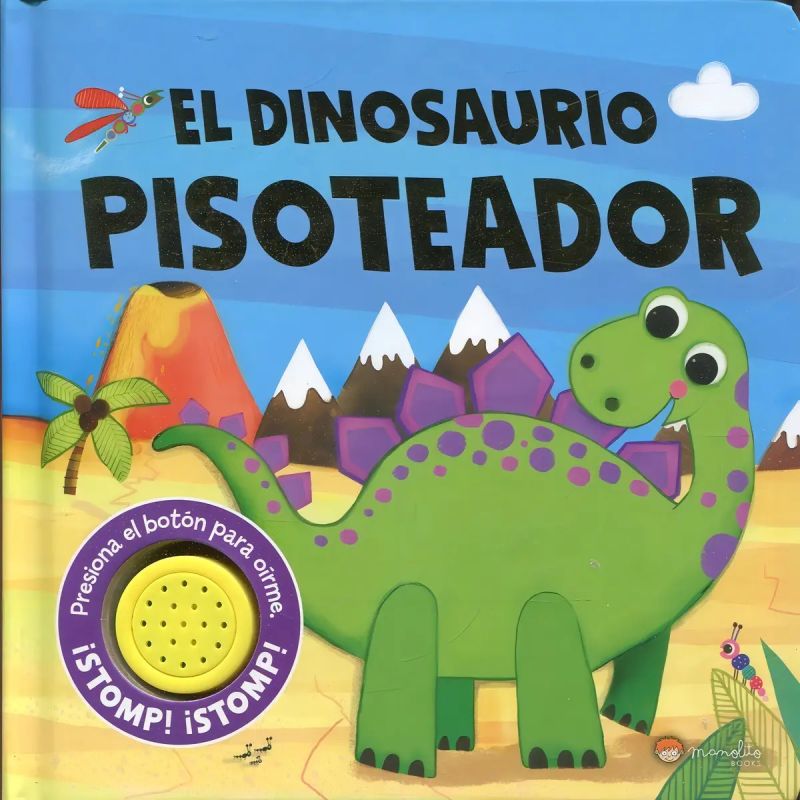 DINOSAURIO PISOTEADOR, EL - LIBRO SONORO - CARTONE (Nuevo)