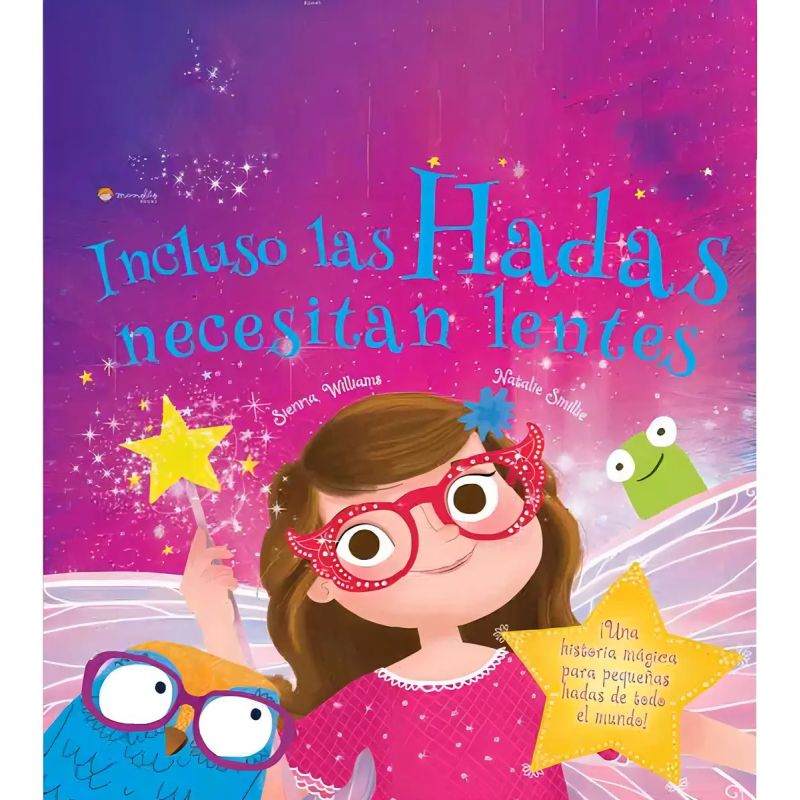 INCLUSO LAS HADAS NECESITAN LENTES (Nuevo)