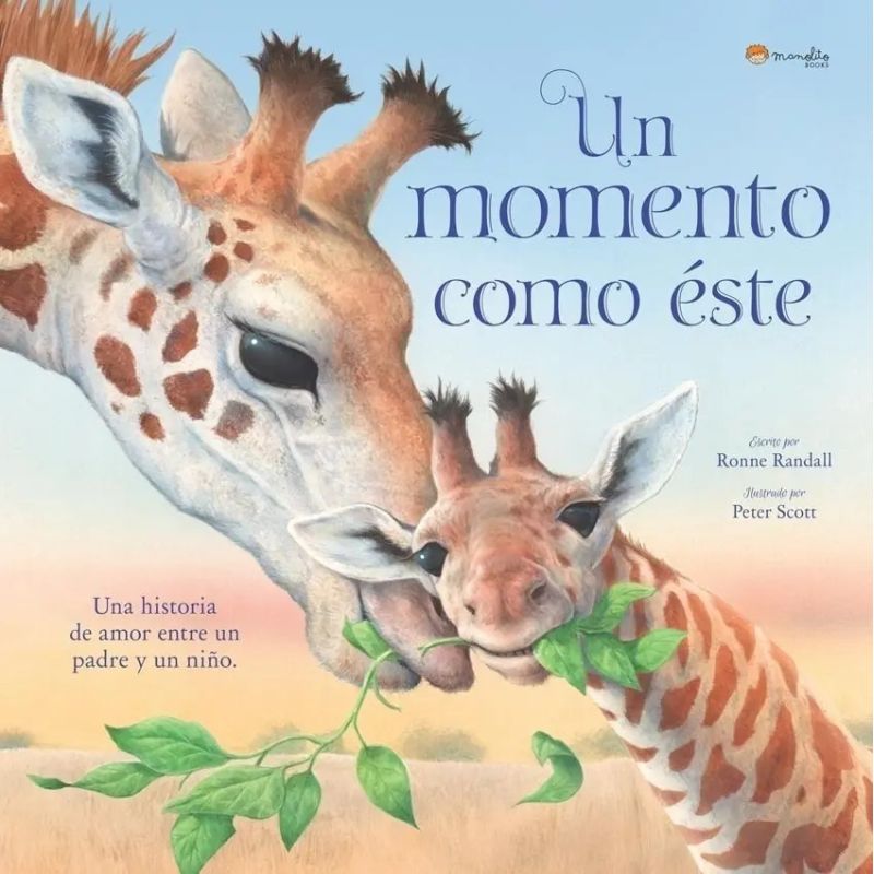 UN MOMENTO COMO ESTE - UNA HISTORIA DE AMOR ENTRE UN PADRE Y UN NIÑO (Nuevo) - Miniatura 2