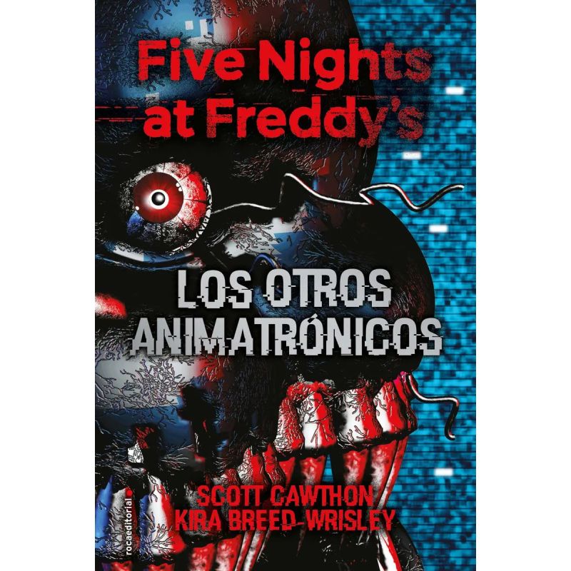 OTROS ANIMATRONICOS, LOS - FIVE NIGHTS AT FREDDY'S 2 (Nuevo)
