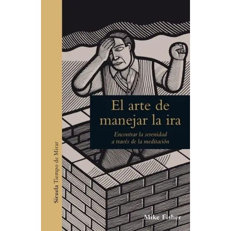 ARTE DE MANEJAR LA IRA, EL (Nuevo)