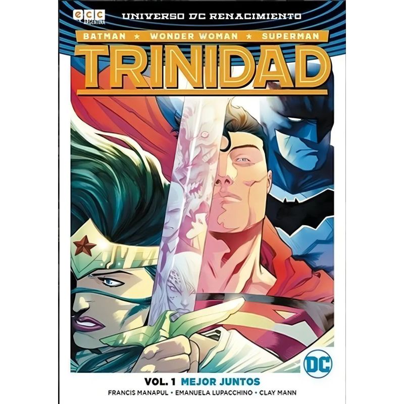 TRINIDAD VOL. 1 - MEJOR JUNTOS - BATMAN - WONDER WOMAN - SUPERMAN (Nuevo)