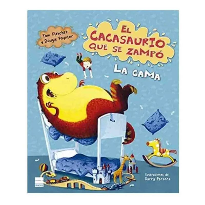 CACASAURIO QUE SE ZAMPO LA CAMA, EL (Nuevo)