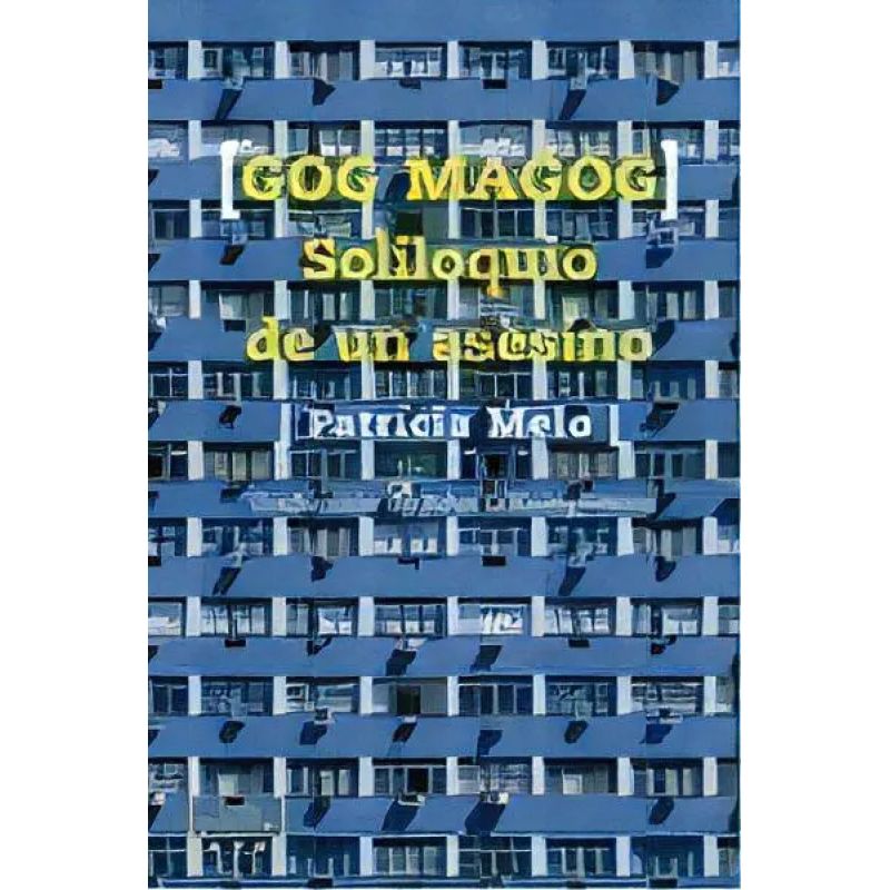 GOG MAGOG - SOLILOQUIO DE UN ASESINO (Nuevo)