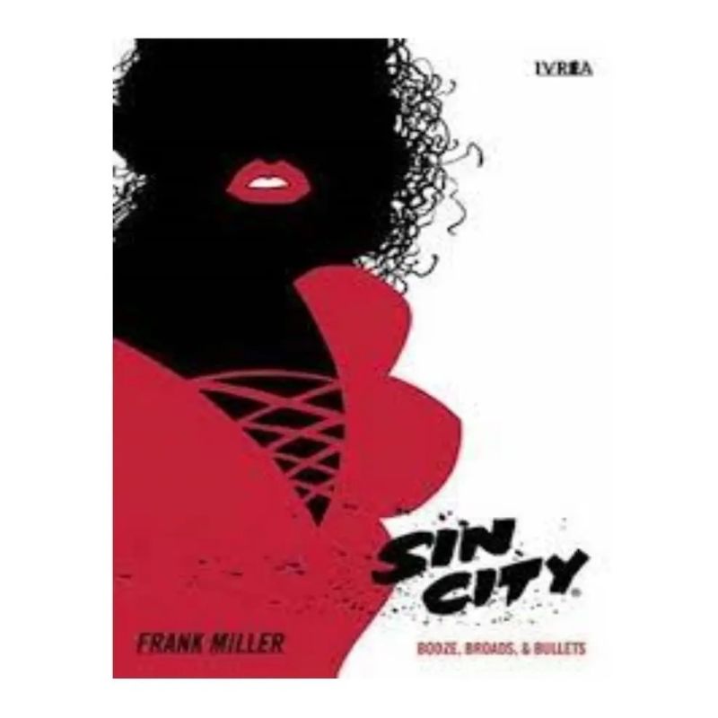 SIN CITY 6 - BOOZE, BROADS &amp; BULLETS (Nuevo)