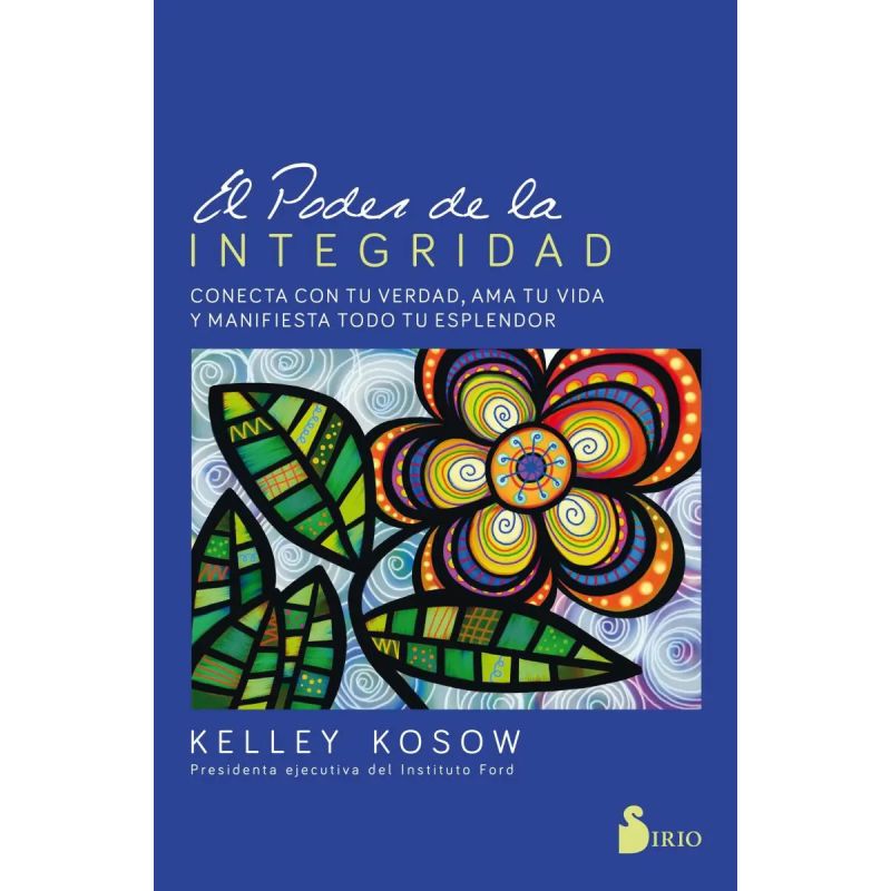 PODER DE LA INTEGRIDAD, EL (Nuevo)