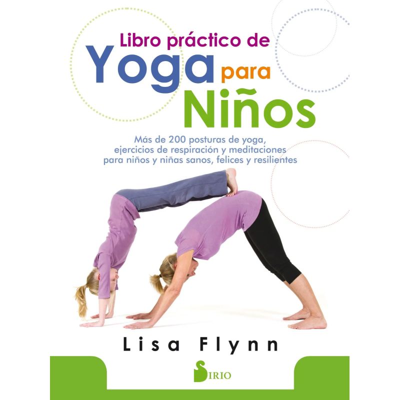 LIBRO PRACTICO DE YOGA PARA NIÑOS (Nuevo)