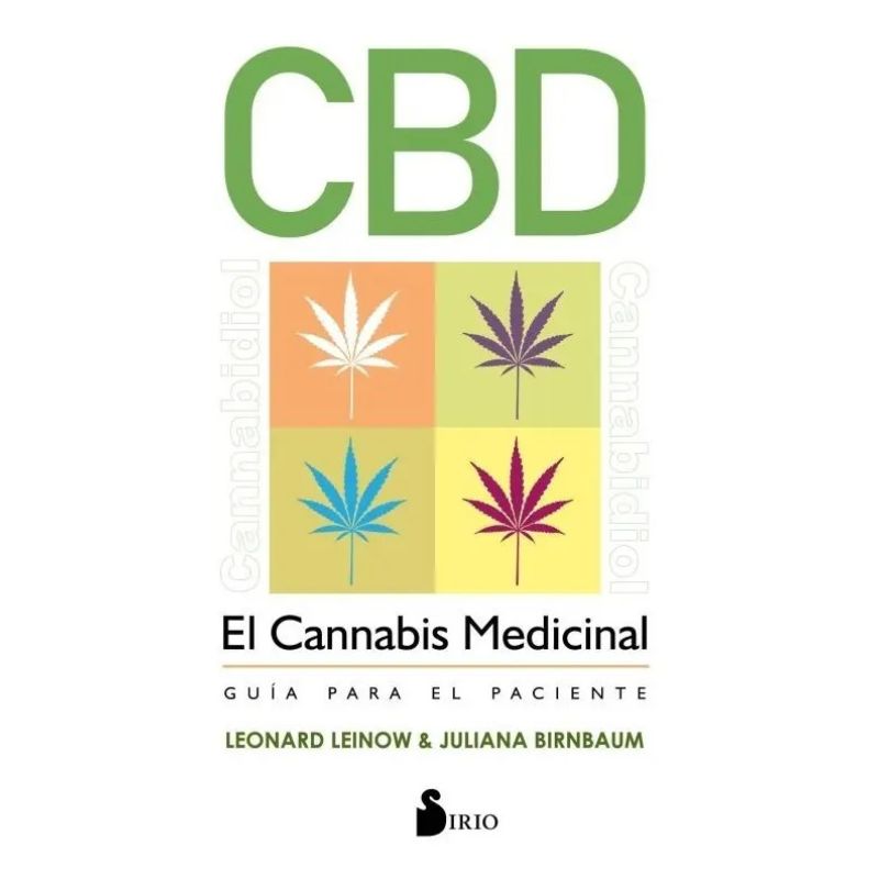 CBD EL CANNABIS MEDICINAL - GUIA PARA EL PACIENTE (Nuevo)
