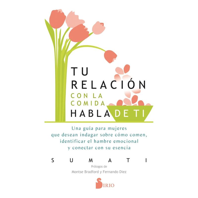 TU RELACION CON LA COMIDA HABLA DE TI (Nuevo)