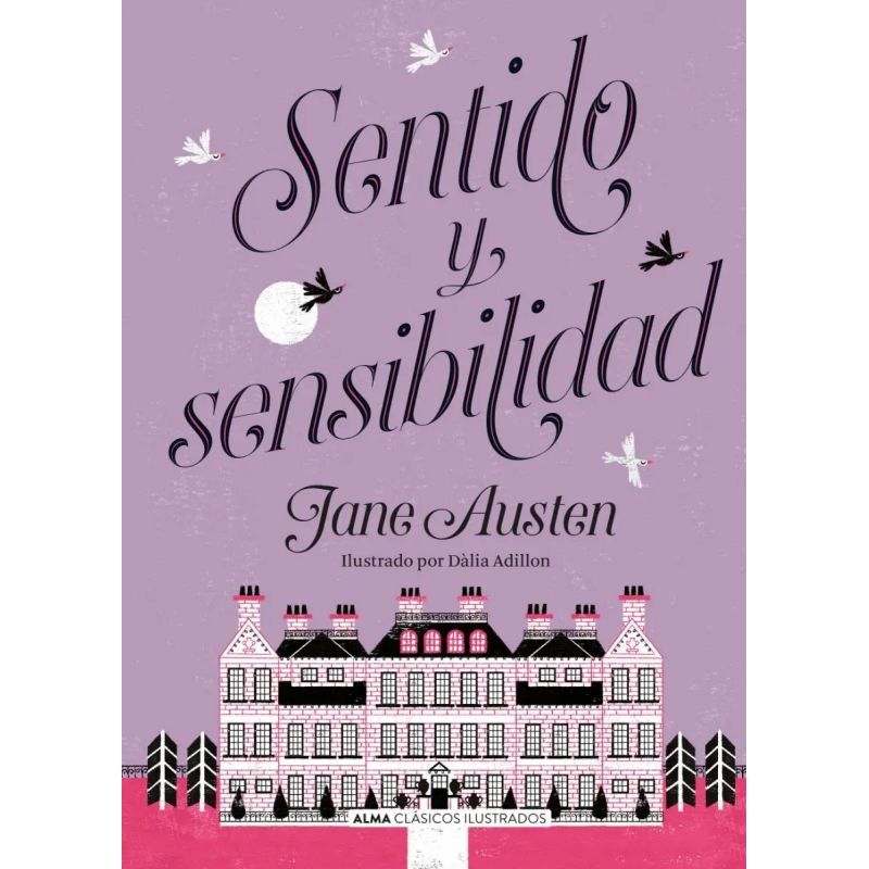 SENTIDO Y SENSIBILIDAD - CLASICOS ILUSTRADOS - TD (Nuevo)