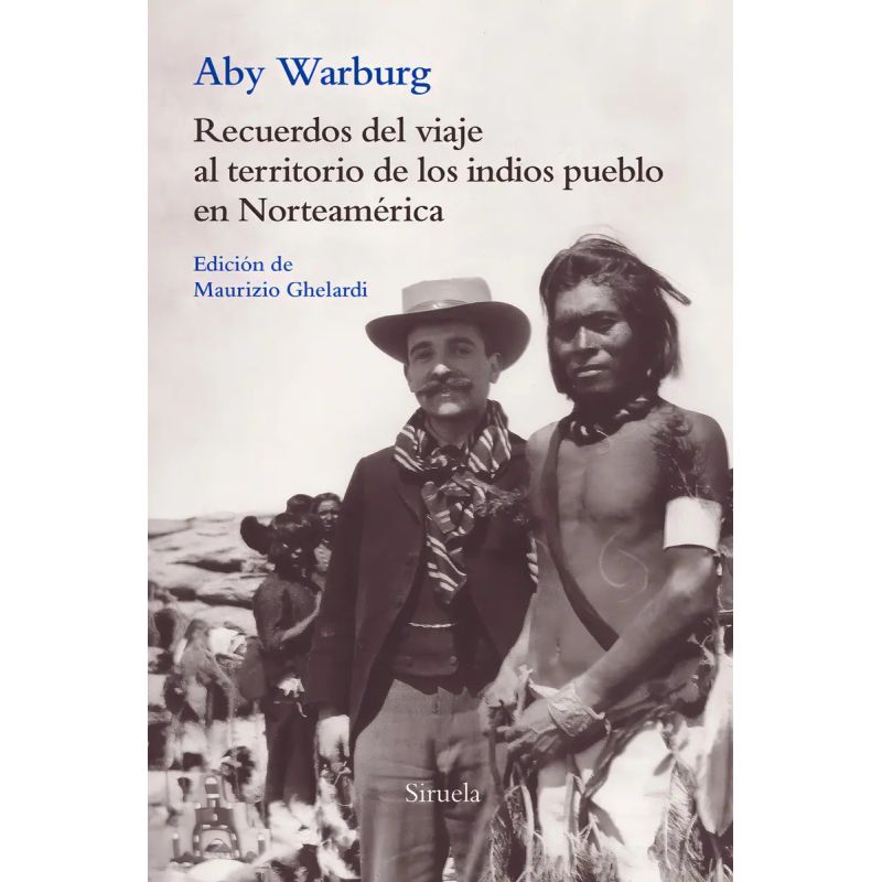 RECUERDOS DEL VIAJE AL TERRITORIO DE LOS INDIOS PUEBLO EN NORTEAMERICA (Nuevo)
