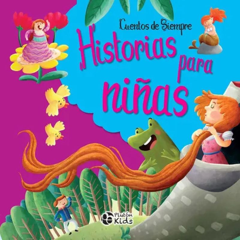 HISTORIA PARA NIÑAS - CUENTOS DE SIEMPRE - TD (Nuevo)