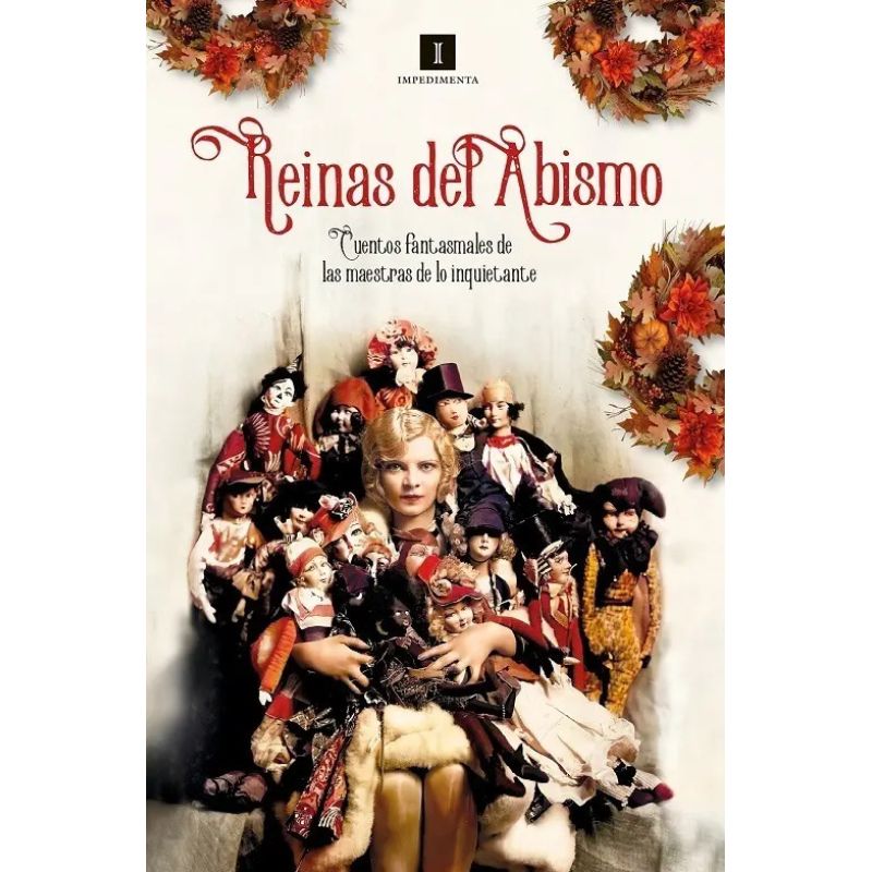 REINAS DEL ABISMO - CUENTOS FANTASMALES DE LAS MAESTRAS DE LO INQUIETANTE (TD) (Nuevo)